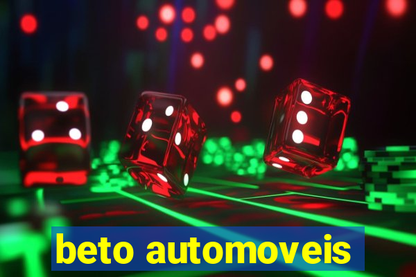 beto automoveis